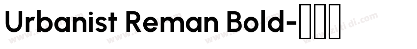 Urbanist Reman Bold字体转换